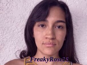 FreakyRose25