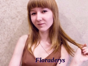 Floraderys