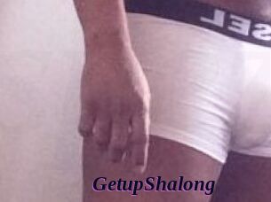 Getup_Shalong