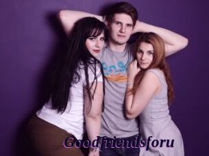 Goodfriendsforu