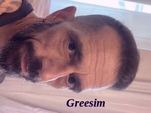 Greesim