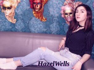 HazelWells