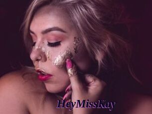 HeyMissKay