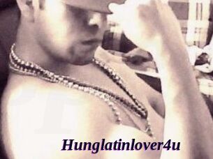Hunglatinlover4u