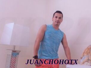 JUANCHOHOTX