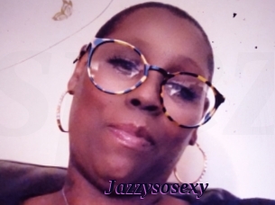 Jazzysosexy