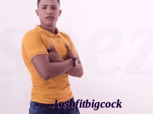 Joshfitbigcock