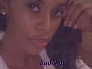 Kadiikay