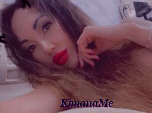 KimanaMe