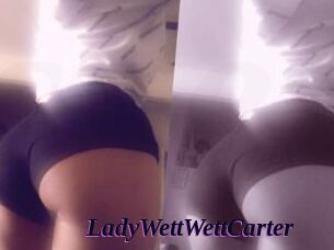 LadyWettWettCarter