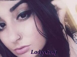 LadyyGruj