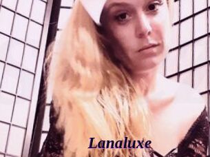 Lanaluxe