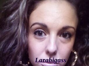 Larabigass