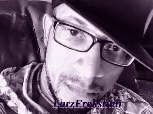 LarzErekshun