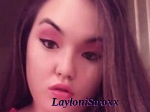 LayloniStroxx