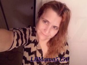 LilMama5150