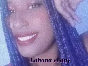 Lohana_ebony