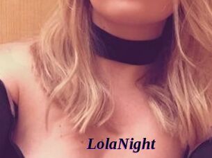 LolaNight