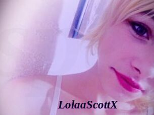 LolaaScottX