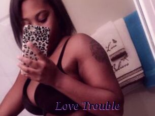Love_Trouble