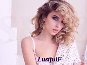 LustfulF