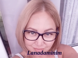 Lanadaminim