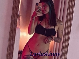 Laylaskinny