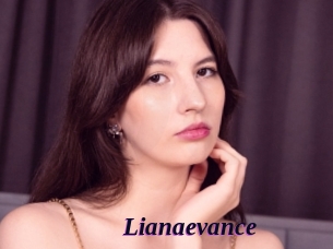 Lianaevance