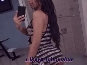 Likewr4chocolate