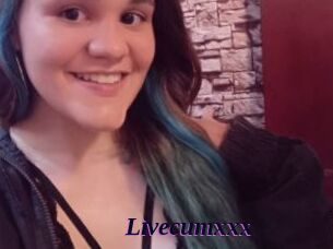 Livecumxxx