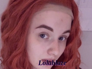 Lolablaze