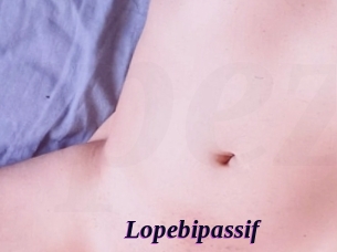 Lopebipassif