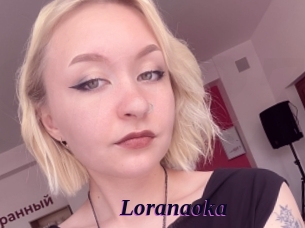 Loranaoka