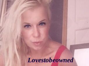 Lovestobeowned