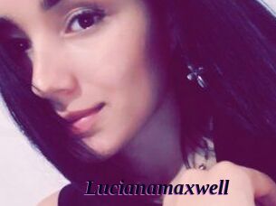 Lucianamaxwell