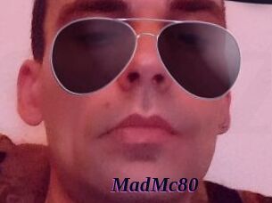 MadMc80