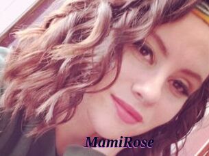 MamiRose