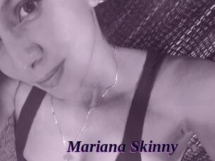 Mariana_Skinny