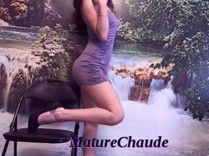MatureChaude