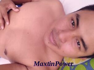 MaxtinPower