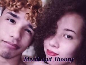 Merid_and_Jhonny