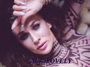 MikaLOVELY