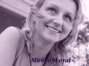 MiriamxLoyal