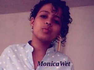 MonicaWet