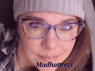 Madhattress