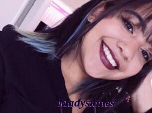 Madystones