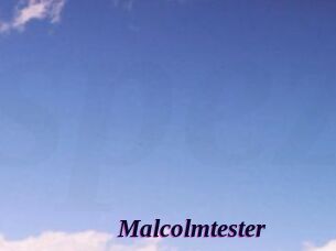 Malcolmtester