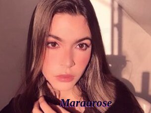 Maraarose