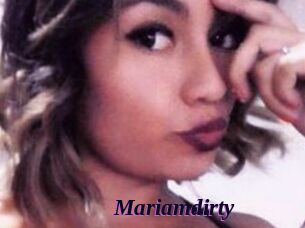 Mariamdirty