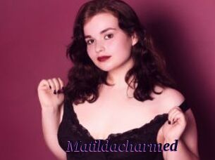 Matildacharmed